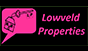 Lowveld Properties