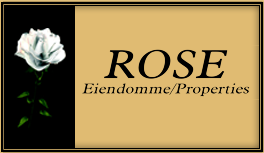 Rose Eiendomme/Properties