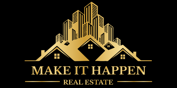 Make It Happen Property