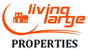 Living Large Properties